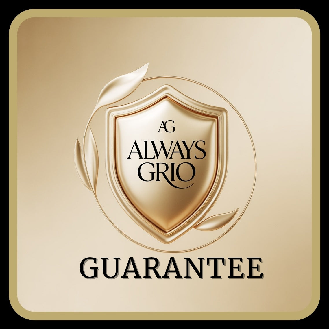 Elegant gold shield icon featuring the Always Grio logo and soft organic leaf accents, symbolizing trust, protection, and the 60-day money-back promise.
