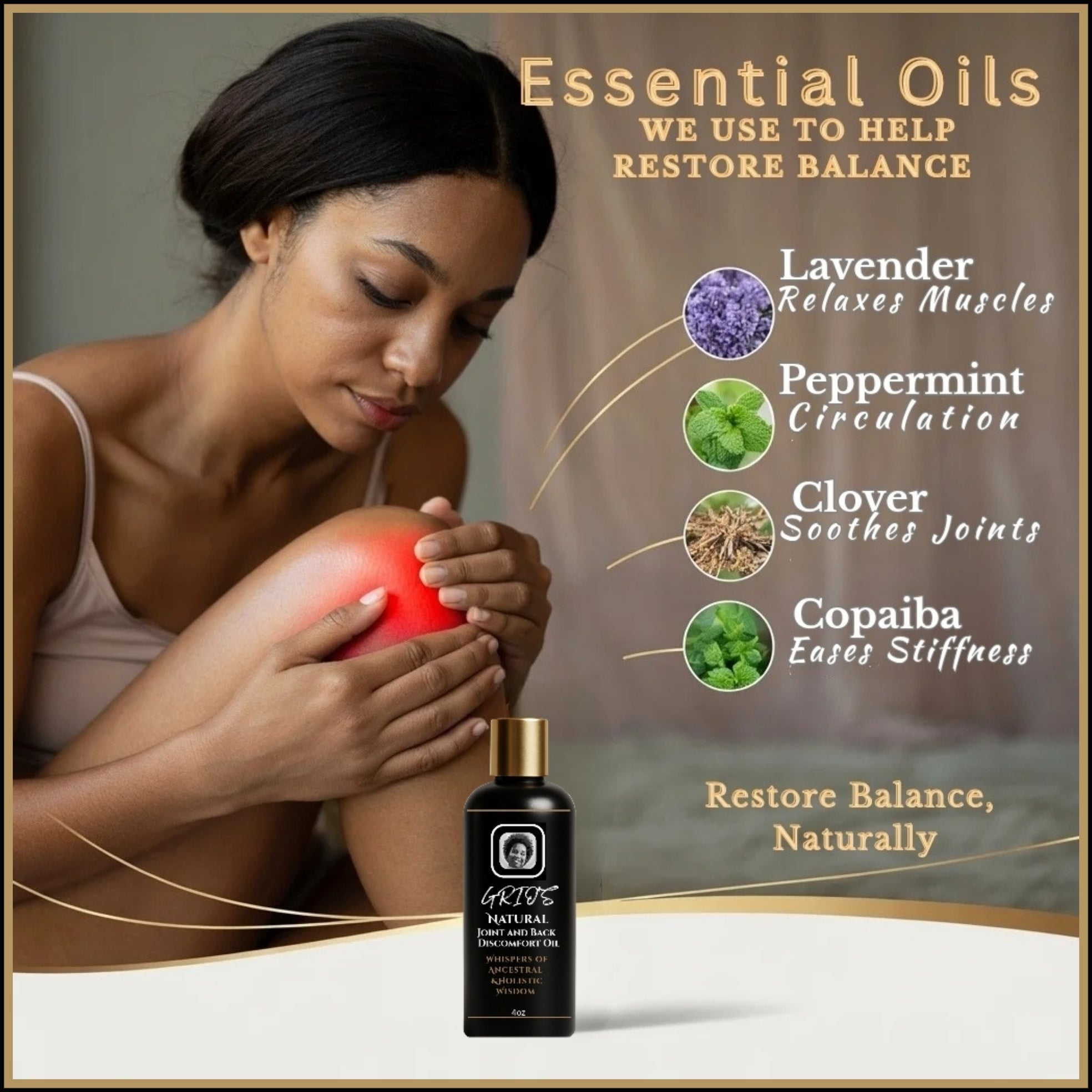 Woman applying Grio’s Natural Joint, Back & Nerve Pain Oil to her knee, with lavender, peppermint, clover, and copaiba shown as key botanicals that relax muscles, improve circulation, and ease stiffness — by Always Grio.